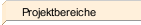 Projektbereiche
